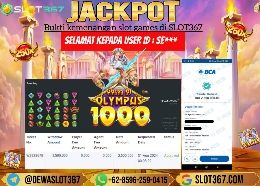 SLOT367 JACKPOT SLOT GATES OF OLYMPUS Rp.2.500.000.,- LUNAS