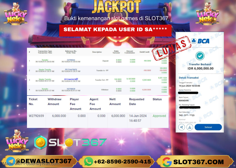 SLOT367 JACKPOT SLOT LUCKY NEKO Rp.6.000.000.,- LUNAS